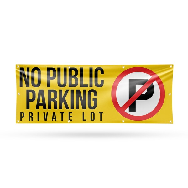 Signmission No Public Parking Private Lot, 36 Inch x 96 Inch, Vinyl Banner B-96-30757 - main