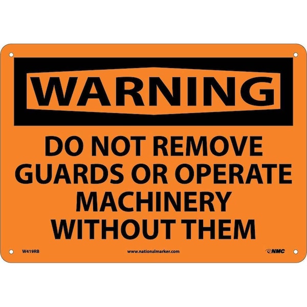 Nmc Warning Do Not Remove Guards Sign W419RB - main