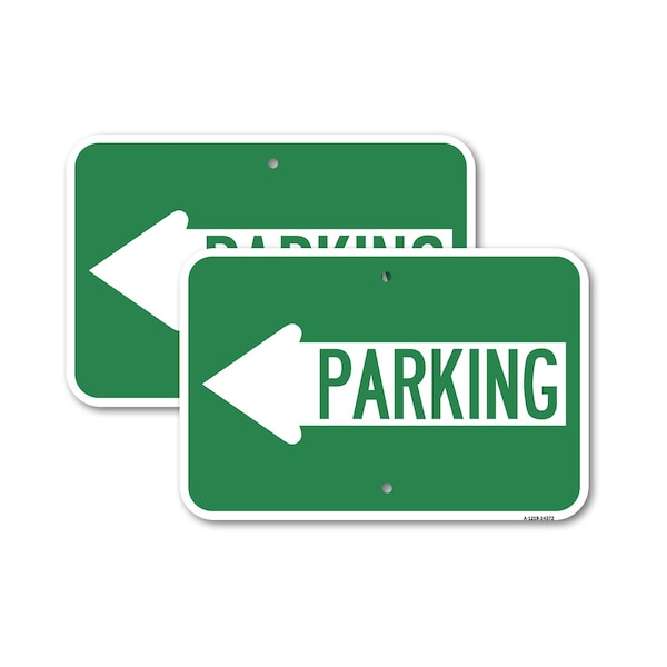 Signmission Parking With Left Arrow, 18'' X 24'' 2 Signs, Heavy Gauge Aluminum, 2PK A-1824-2PACK-24372 - main