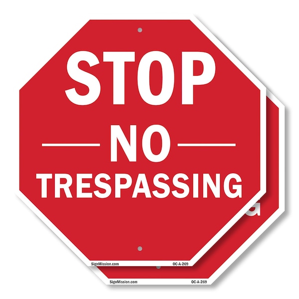 Signmission Stop No Trespassing, 10 inch X 10 inch, Aluminum Metal Signs, 2PK OC-A-2PACK-10-269 - main