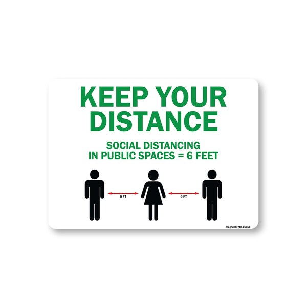 Signmission PSA Keep Your Distance Social Distance In Public Places 10in X 7in Wall Graphic, OS-NS-RD-710-25454 OS-NS-RD-710-25454 - main