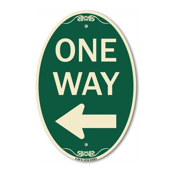 Signmission One Way Sign Left Arrow, 12 Inch X 18 Inch Architectural Oval, Heavy Gauge Aluminum A-OV-G-1218-23522 - main