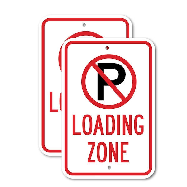 Signmission Loading Zone with ''P'' No Parking symbol, 18'' X 24'' 2 Signs, Heavy Gauge Aluminum, 2PK A-1824-2PACK-2709 - main