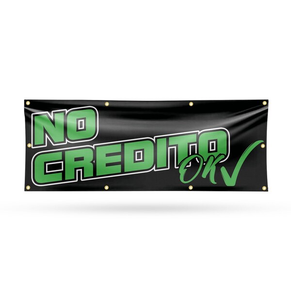 Signmission No Credito Ok, 36 Inch x 96 Inch, Vinyl Banner B-96-30755 - main