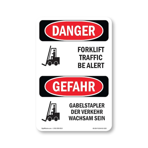 Signmission OSHA Danger Sign, 14" Height, Rigid Plastic, Forklift Traffic Be Alert Bilingual, 1014-VG-1265 OS-DS-P-1014-VG-1265 - main