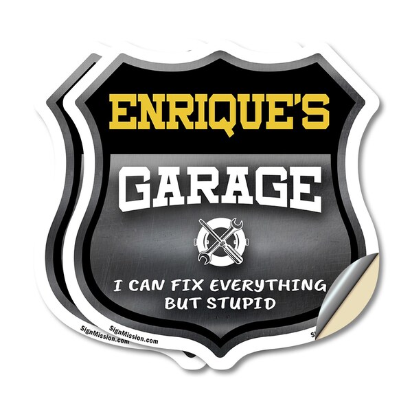 Signmission Enrique's Garage I Can Fix Everything But Stupid, 4 inch X 4 inch, Vinyl Decal, 2PK SHI-D-2PACK-4-490-ENRIQUE - main