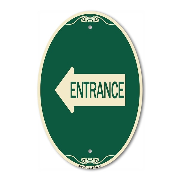 Signmission Left Arrow Entrance, 12 Inch X 18 Inch Architectural Oval, Heavy Gauge Aluminum A-OV-G-1218-24235 - main