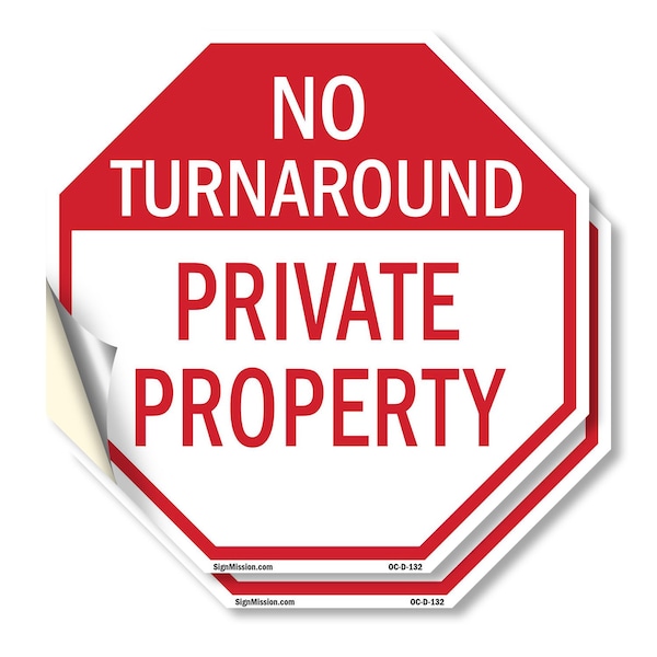 Signmission No Turnaround Private Property, 4 inch X 4 inch, Vinyl Decal, 2PK OC-D-2PACK-4-132 - main