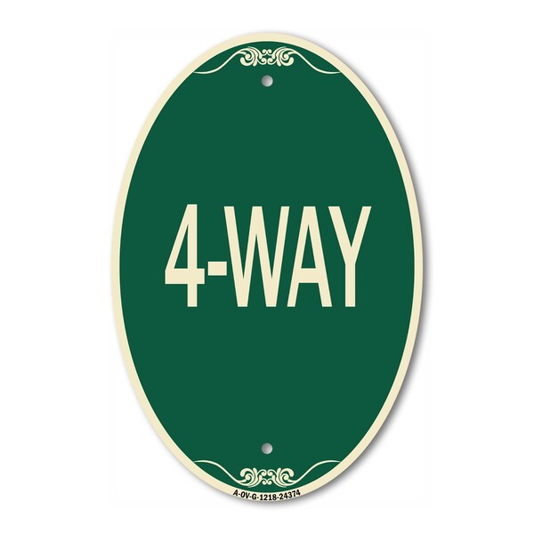 Signmission 4-Way, 12 Inch X 18 Inch Architectural Oval, Heavy Gauge Aluminum A-OV-G-1218-24374 - main