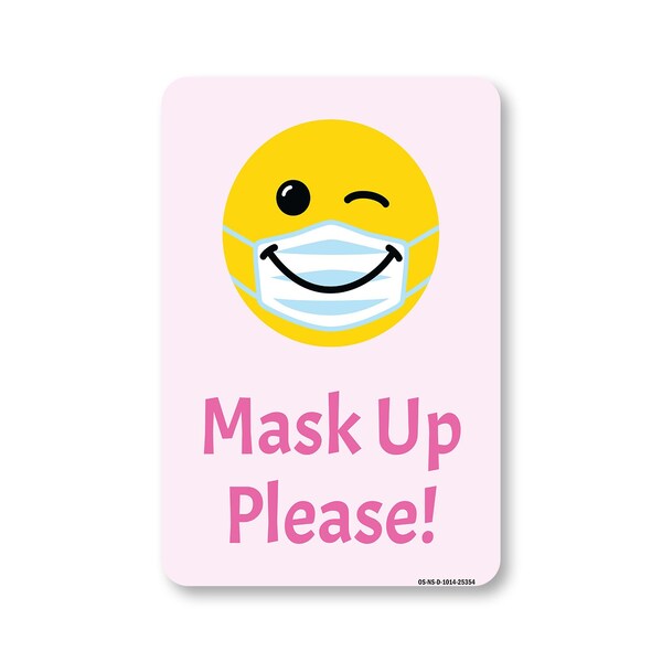 Signmission Public Safety Sign, Mask Up Please!, 14in X 10in Decal, 10" W, 14" L, Mask Up Please! OS-NS-D-1014-25354 - main