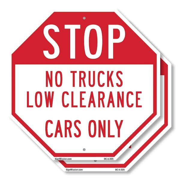 Signmission Stop No Trucks Low Clearance Cars O, 10 inch X 10 inch, Aluminum Metal Signs, 2PK OC-A-2PACK-10-225 - main