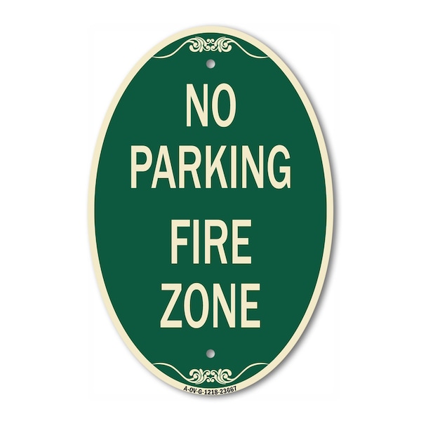 Signmission No Parking Sign No Parking Fire Zone, 12 Inch X 18 Inch Architectural Oval, Heavy Gauge Aluminum A-OV-G-1218-23667 - main