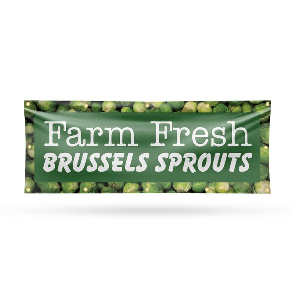 Signmission Farm Fresh Brussels Sprouts, 48 Inch x 120 Inch, Vinyl Banner B-120-30582 - main