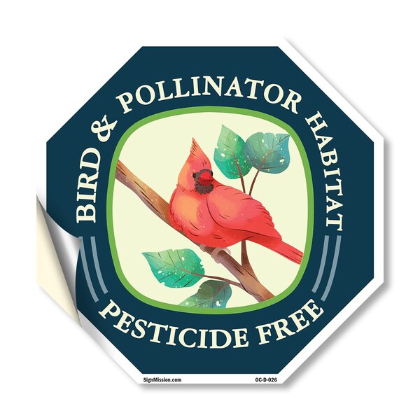 Signmission Bird & Pollinator Habitat Pesticide, 10 Inch X 10 Inch, Vinyl Decal OC-D-10-26 - main