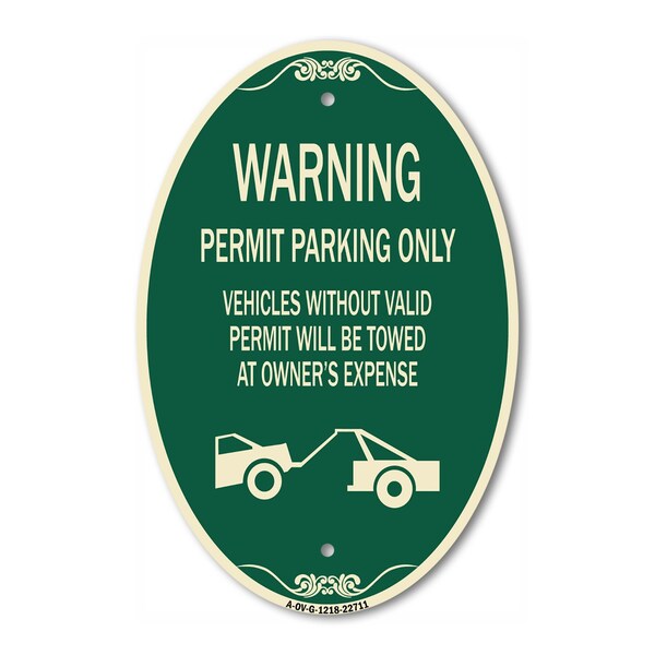 Signmission Warning Permit Parking Only Vehicles Without , 12 In X 18 In Architectural, Heavy Gauge Aluminum A-OV-G-1218-22711 - main