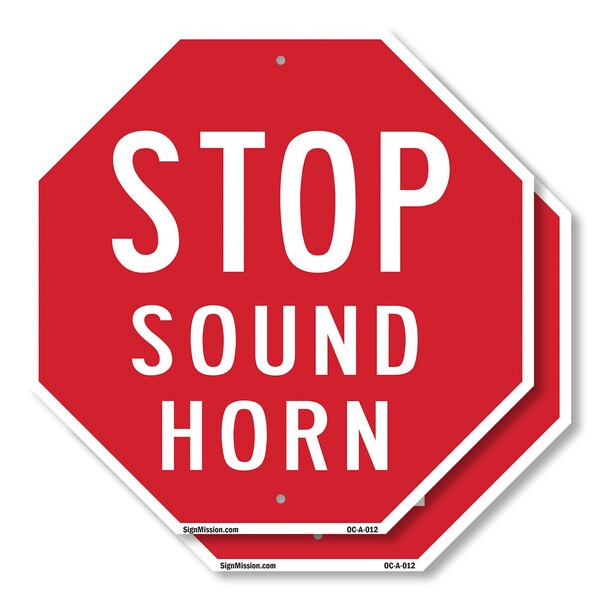 Signmission Stop Sound Horn, 6 inch X 6 inch, Plastic Sign, 2PK OC-P-2PACK-6-12 - main