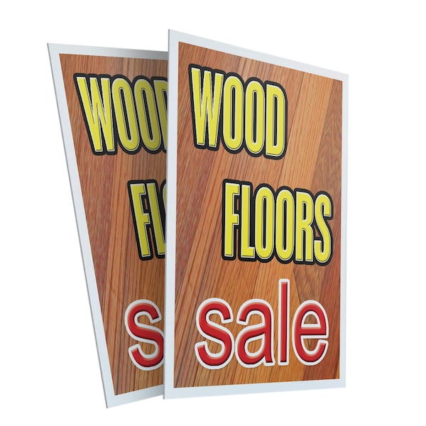 Signmission Wood Floors Sale, Plastic Signs Only 24 Inch x 36 Inch, Corrugated Plastic, 2PK CSB-2436-2PACK-Wood Floors Sale - main