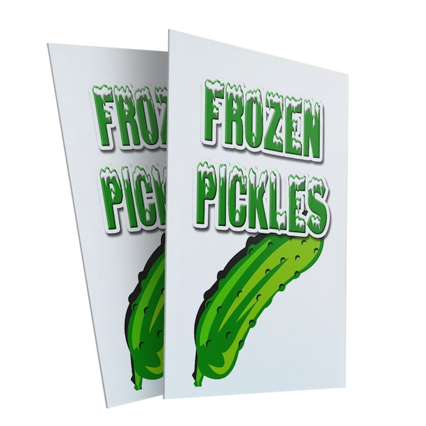 Signmission Frozen Pickles, Plastic Signs Only 24 Inch x 36 Inch, Corrugated Plastic, 2PK CSB-2436-2PACK-Frozen Pickles - main