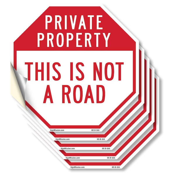 Signmission Private Property This Is Not a Road, 4 inch X 4 inch, Vinyl Decal, 5PK OC-D-5PACK-4-166 - main