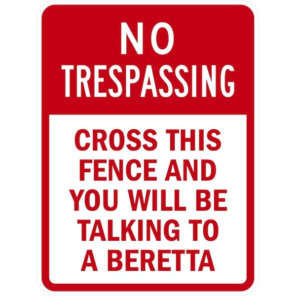 Lyle No Trespassing Cross the Fence and You will be Talking, 18x24, Non-Reflective, White G-10926-NA_18x24 - main
