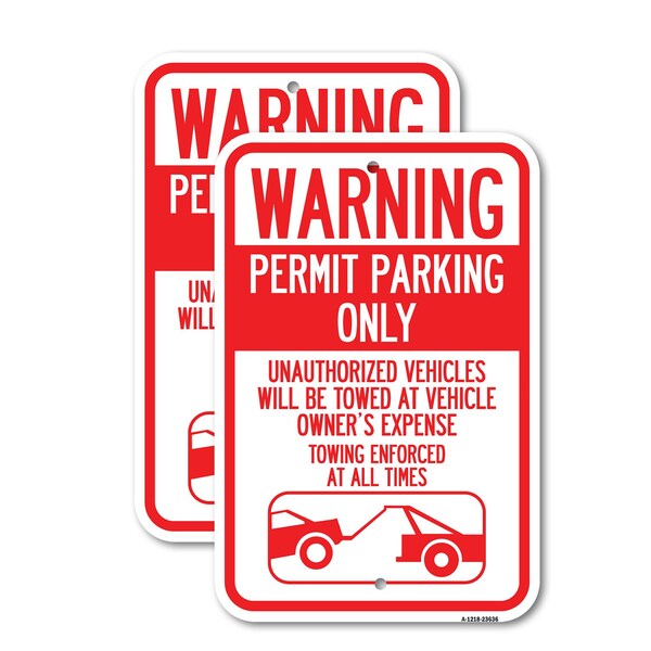 Signmission No Parking Without Permit Warning Sign Permit Parking O, 12'' X 18'', Heavy Gauge Aluminum, 2PK A-1218-2PACK-23636 - main