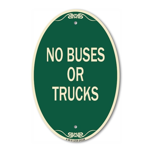 Signmission Driveway Sign No Buses or Trucks, 12 Inch X 18 Inch Architectural Oval, Heavy Gauge Aluminum A-OV-G-1218-24128 - main
