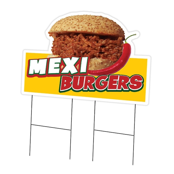 Signmission Mexi Burgers Die Cut Yard Sign & Stake outdoor plastic coroplast window, C-DC-2436-DS-Mexi Burgers19 C-DC-2436-DS-Mexi Burgers19 - main