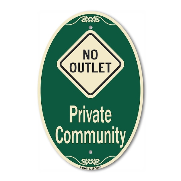 Signmission Private Community With No Outlet Symbol, 12 Inch X 18 Inch Designer, Heavy Gauge Aluminum A-OV-G-1218-9785 - main