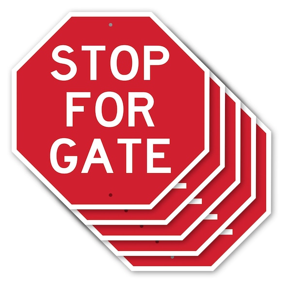 Signmission Stop For Gate, 10 inch X 10 inch, Aluminum Metal Signs, 5PK OC-A-5Pack-10-286 - main