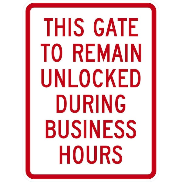 Lyle This Gate To Remain Unlocked During Business Hours, 18x24, High Intensity Prismatic, White G-10705-HI_18x24 - main