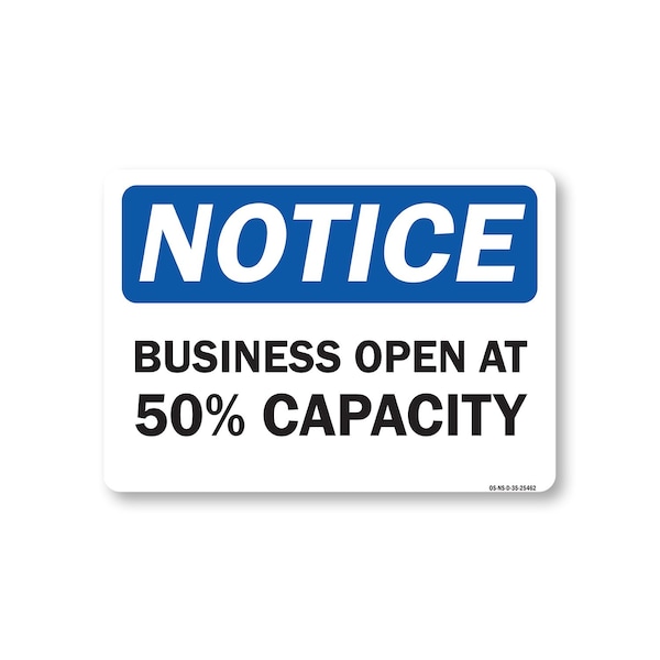 Signmission Public Safety, 5" Height, Decal, 5" x 3.5", Notice Business Open At 50% Capacity OS-NS-D-35-25462 - main