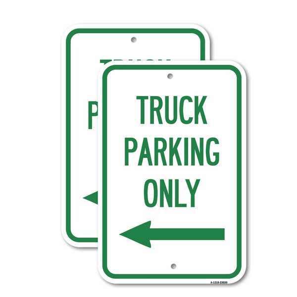 Signmission Reserved Parking Sign Truck Parking Only with Left Arro, 18'' X 24'', Heavy Gauge Aluminum, 2PK A-1824-2PACK-23030 - main