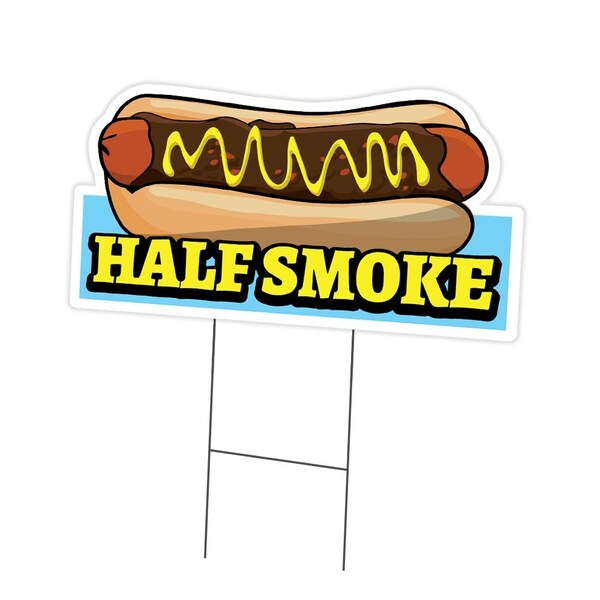 Signmission Half Smoke Die Cut Yard Sign & Stake outdoor plastic coroplast window, C-DC-1824-Half Smoke19 C-DC-1824-Half Smoke19 - main