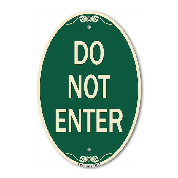 Signmission Parking Lot Sign Do Not Enter, 12 Inch X 18 Inch Architectural Oval, Heavy Gauge Aluminum A-OV-G-1218-23429 - main
