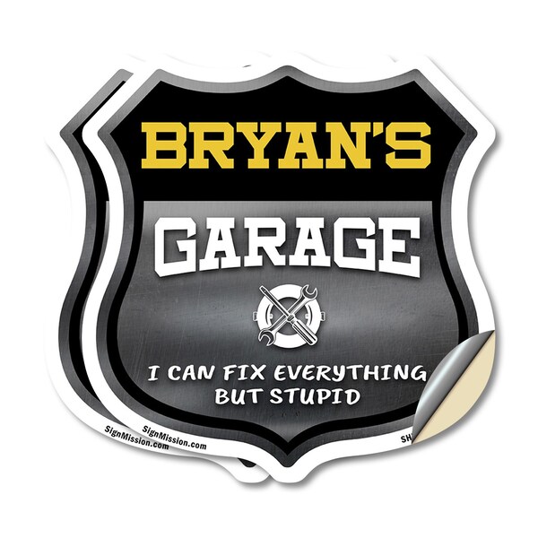 Signmission Bryan's Garage I Can Fix Everything But Stupid, 12 inch X 12 inch, Vinyl Decal, 2PK SHI-D-2PACK-12-490-BRYAN - main