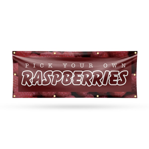 Signmission Pick Your Own Raspberries, 36 Inch x 96 Inch, Vinyl Banner B-96-30797 - main