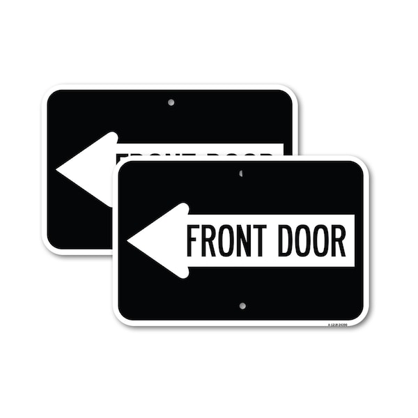 Signmission Front Door With Left Arrow, 12'' X 18'' 2 Signs, Heavy Gauge Aluminum, 2PK A-1218-2PACK-24390 - main