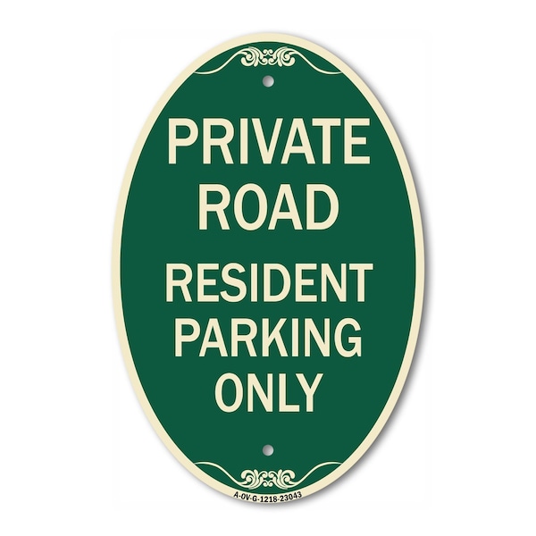 Signmission Reserved Parking Sign Private Road - Resident, 12 In X 18 In Architectural, Heavy Gauge Aluminum A-OV-G-1218-23043 - main