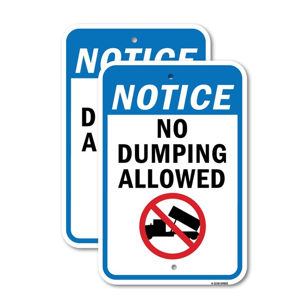 Signmission Notice No Dumping Allowed, 18'' X 24'' 2 Signs, Heavy Gauge Aluminum, 2PK A-1824-2PACK-24925 - main