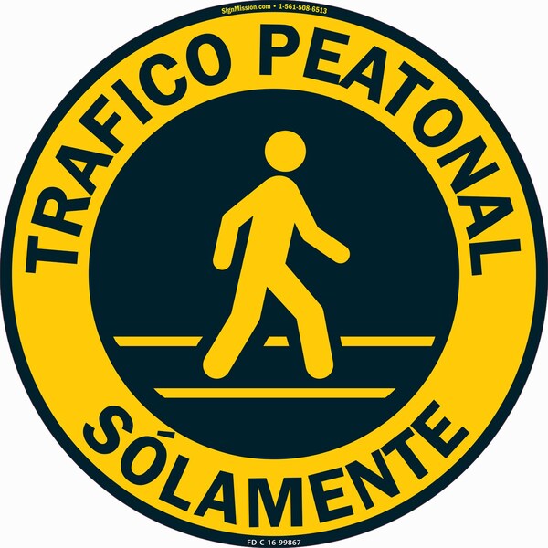 Signmission Trafico Peatonal Solamente 16in Non-Slip Floor Marker, 16" x 16", FD-C-16-99867 FD-C-16-99867 - main
