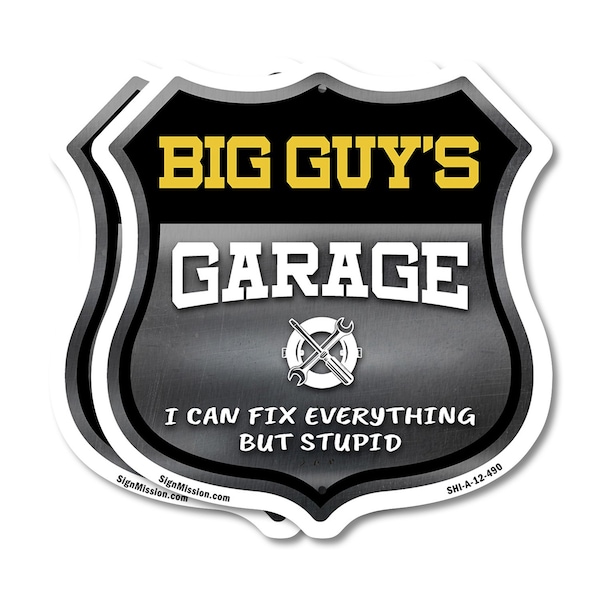 Signmission Big Guy's Garage I Can Fix Everything But Stupid, 12 inch X 12 inch, Aluminum Metal Sign, 2PK SHI-A-2PACK-12-490-BIG GUY - main