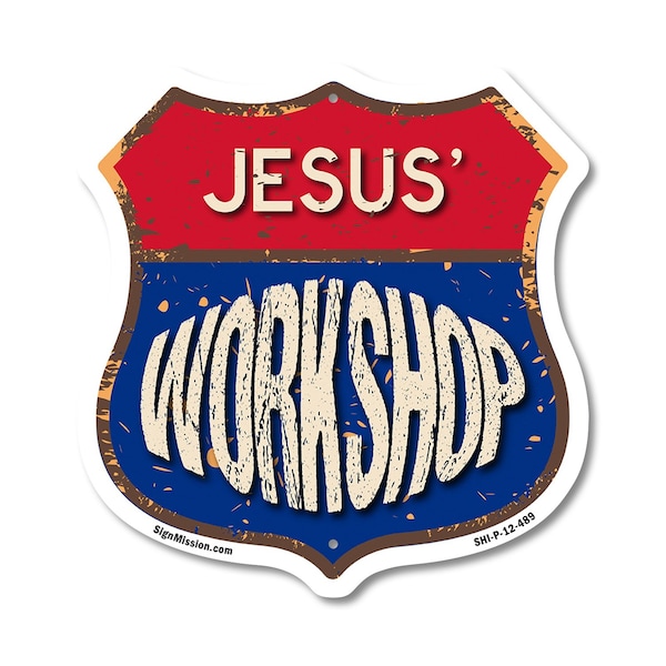 Signmission Jesus's Workshop, 12 Inch X 12 Inch, Plastic Sign SHI-P-12-489-JESUS - main