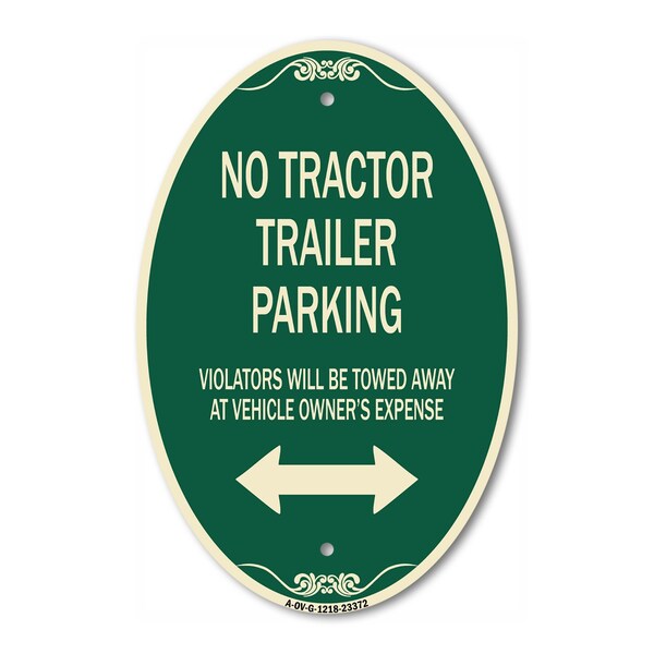 Signmission Parking Restriction Sign No Tractor Trailer P, 12 In X 18 In Architectural, Heavy Gauge Aluminum A-OV-G-1218-23372 - main