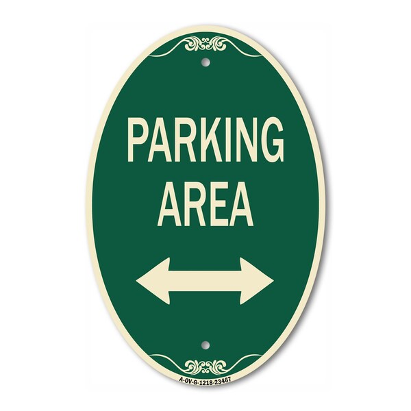 Signmission Parking Area with Bidirectional Arrow, 12 Inch X 18 Inch Architectural Oval, Heavy Gauge Aluminum A-OV-G-1218-23467 - main