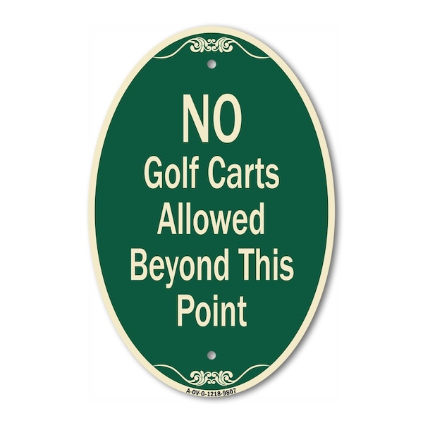Signmission No Golf Carts Allowed, 12 Inch X 18 Inch Designer, Heavy Gauge Aluminum A-OV-G-1218-9807 - main