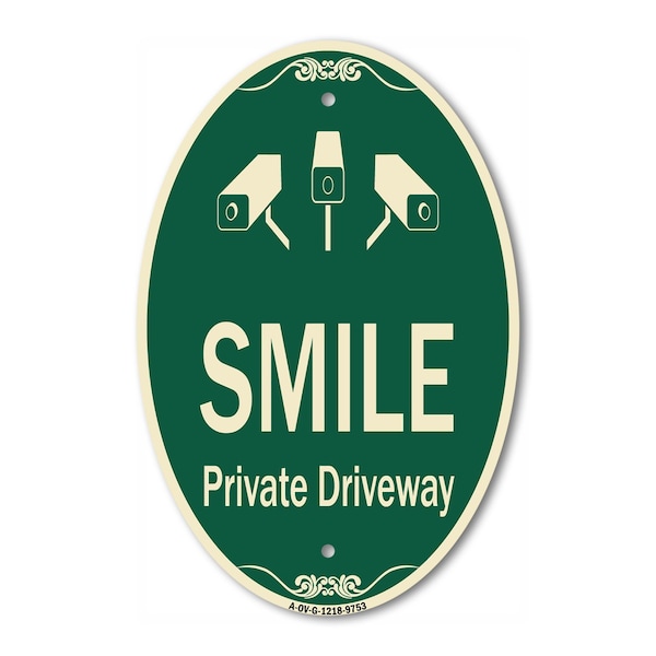 Signmission Smile Private Driveway With Video Surveillanc, 12 Inch X 18 Inch Designer, Heavy Gauge Aluminum A-OV-G-1218-9753 - main