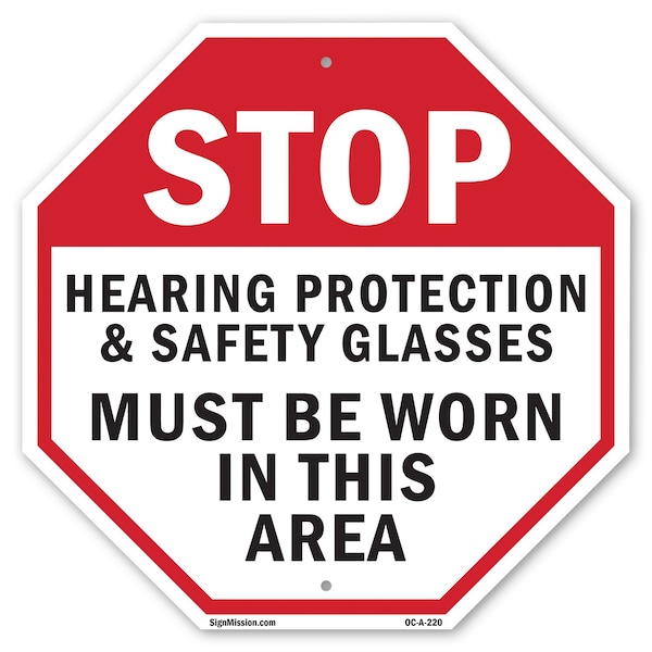 Signmission Stop Hearing Protection & Safety Gl, 6 Inch X 6 Inch, Plastic Sign OC-P-6-220 - main