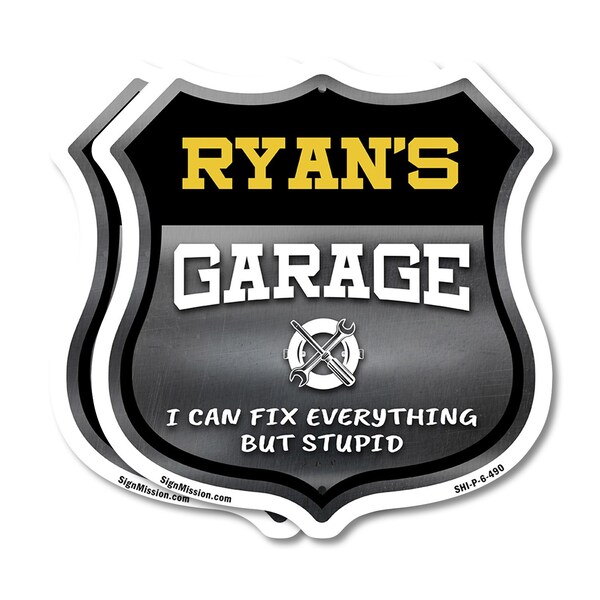 Signmission Ryan's Garage I Can Fix Everything But Stupid, 6 inch X 6 inch, Plastic Sign, 2PK SHI-P-2PACK-6-490-RYAN - main