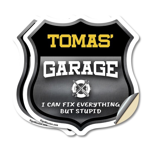 Signmission Tomas's Garage I Can Fix Everything But Stupid, 4 inch X 4 inch, Vinyl Decal, 2PK SHI-D-2PACK-4-490-TOMAS - main