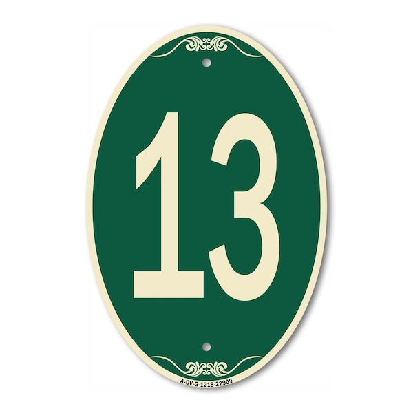 Signmission Number 13, 12 Inch X 18 Inch Architectural Oval, Heavy Gauge Aluminum A-OV-G-1218-22909 - main